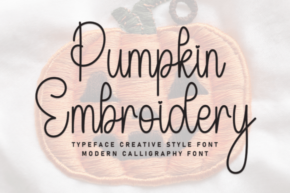 Pumpkin Embroidery: A Handcrafted Font for Seasonal & Everyday Charm